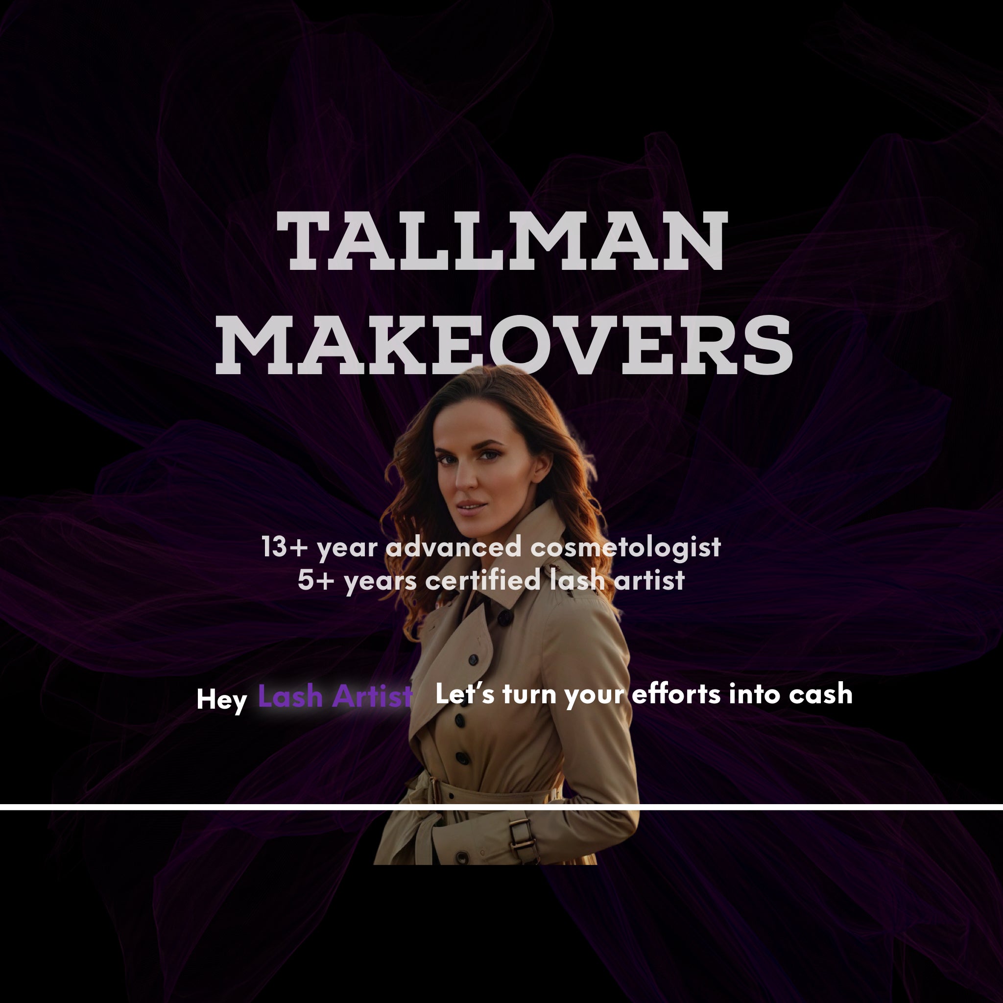 certified lash artist tech profitable growth business cosmetologist Tallman Makeovers